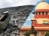 भोपाल आदमपुर कचरा खंती में आग पर सुप्रीम कोर्ट की चेतावनी, कलेक्टरों को तुरंत कार्रवाई और जुर्माना लगाने का आदेश
