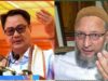 ओवैसी की टिप्पणी से सहमत दिखे किरेन रिजिजू, भारत के फैसलों पर मस्क के सवालों का मामला चर्चा में